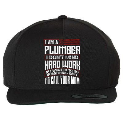 Funny Plumber Gift For Plumbing Dad FatherS Day Wool Snapback Cap