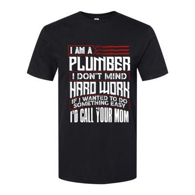 Funny Plumber Gift For Plumbing Dad FatherS Day Softstyle CVC T-Shirt