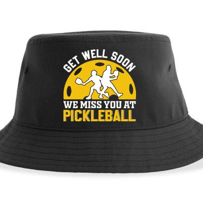 Funny Pickleball Get Well Soon We Miss You At Pickleball Sustainable Bucket Hat