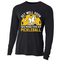 Funny Pickleball Get Well Soon We Miss You At Pickleball Cooling Performance Long Sleeve Crew