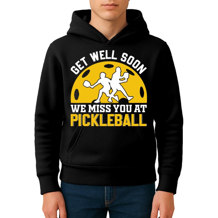 Funny Pickleball Get Well Soon We Miss You At Pickleball Kids Hoodie