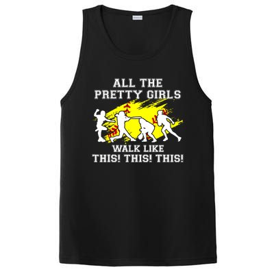 Funny Pretty Girls Walk Like This Softball PosiCharge Competitor Tank