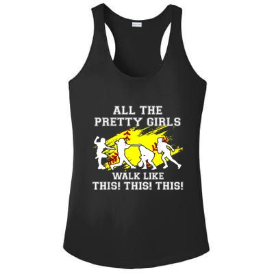 Funny Pretty Girls Walk Like This Softball Ladies PosiCharge Competitor Racerback Tank