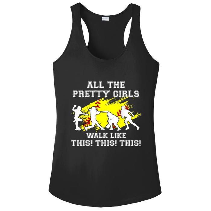 Funny Pretty Girls Walk Like This Softball Ladies PosiCharge Competitor Racerback Tank