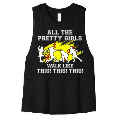 Funny Pretty Girls Walk Like This Softball Women's Racerback Cropped Tank