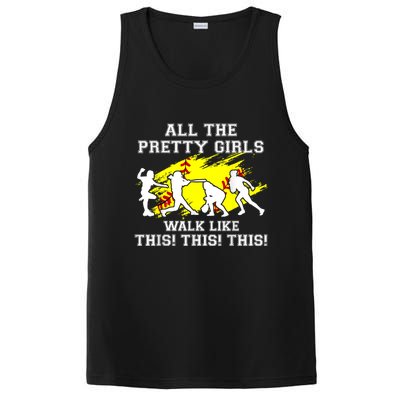 Funny Pretty Girls Walk Like This Softball PosiCharge Competitor Tank