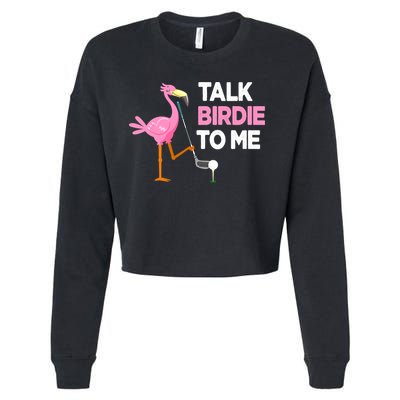 Flamingo Playing Golf Talk Birdie To Me Pun Funny Cropped Pullover Crew