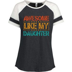 Funny Parents Gift Awesome Like My Daughter Enza Ladies Jersey Colorblock Tee