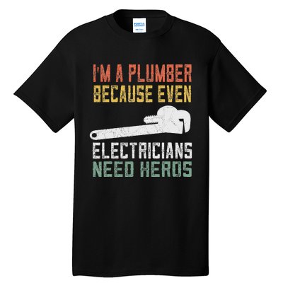 Funny Plumber Gifts For Retro Plumbing Tall T-Shirt