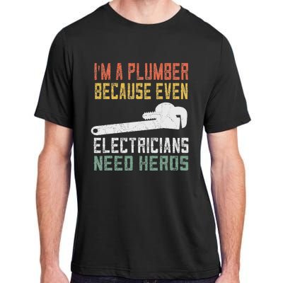 Funny Plumber Gifts For Retro Plumbing Adult ChromaSoft Performance T-Shirt