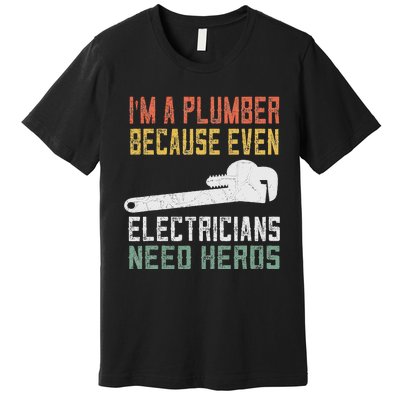 Funny Plumber Gifts For Retro Plumbing Premium T-Shirt