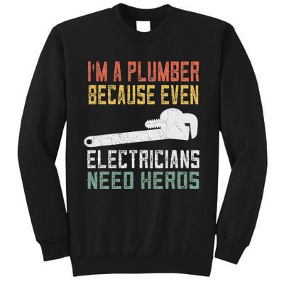 Funny Plumber Gifts For Retro Plumbing Tall Sweatshirt