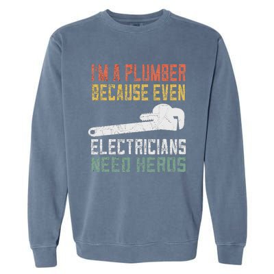 Funny Plumber Gifts For Retro Plumbing Garment-Dyed Sweatshirt