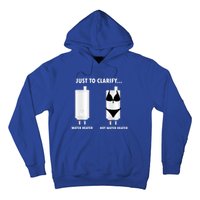 Funny Plumber Hot Water Heater Plumbing Dad Joke Gift Hoodie