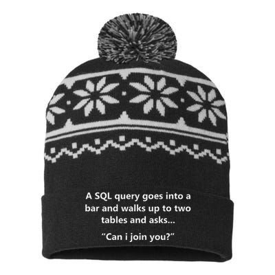 Funny Programmer Hacker Cybersecurity A SQL Query Joke Gift USA-Made Snowflake Beanie