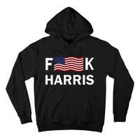 Fkh Political Humor F Kamala Harris Conservative Republican Tall Hoodie