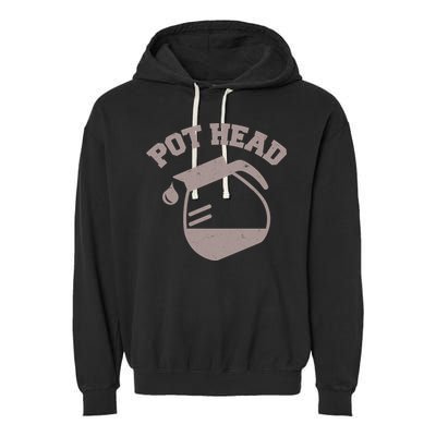 Funny Pot Head Coffee Lover Garment-Dyed Fleece Hoodie