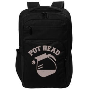 Funny Pot Head Coffee Lover Impact Tech Backpack