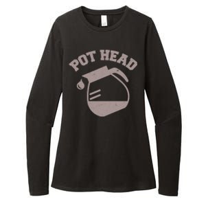 Funny Pot Head Coffee Lover Womens CVC Long Sleeve Shirt