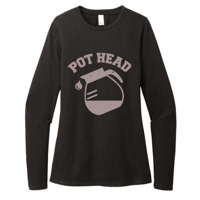 Funny Pot Head Coffee Lover Womens CVC Long Sleeve Shirt