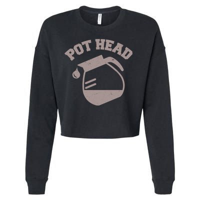 Funny Pot Head Coffee Lover Cropped Pullover Crew
