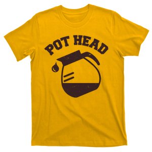 Funny Pot Head Coffee Lover T-Shirt