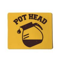 Funny Pot Head Coffee Lover Mousepad