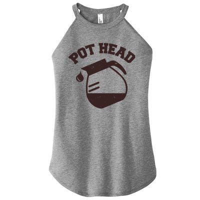 Funny Pot Head Coffee Lover Women's Perfect Tri Rocker Tank