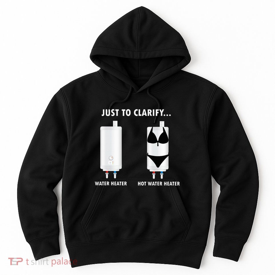 Funny Plumber Hot Water Heater Plumbing Dad Joke Hoodie