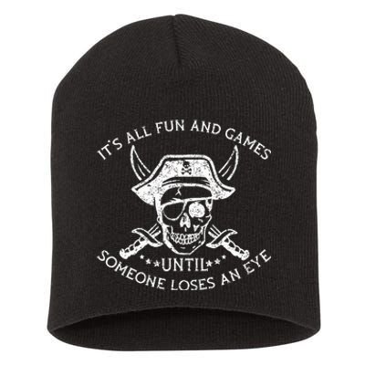 Funny Pirate Humor Quote Crossbones Design Short Acrylic Beanie