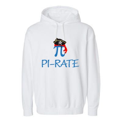 Funny Pirate Happy Pi Day Math Pirate Pun Great Gift Garment-Dyed Fleece Hoodie