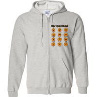 Feelings Pumpkins Halloween Mental Health Feel Your Feeling Full Zip Hoodie