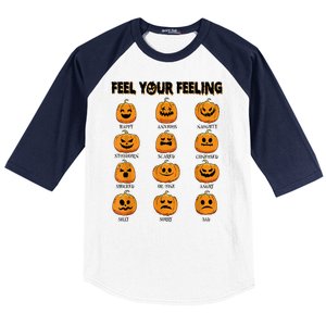 Feelings Pumpkins Halloween Mental Health Feel Your Feeling Baseball Sleeve Shirt