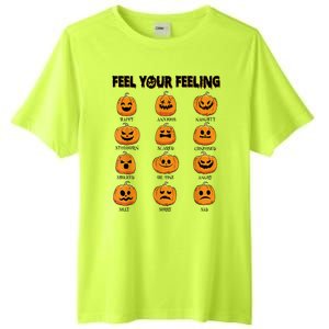 Feelings Pumpkins Halloween Mental Health Feel Your Feeling Tall Fusion ChromaSoft Performance T-Shirt