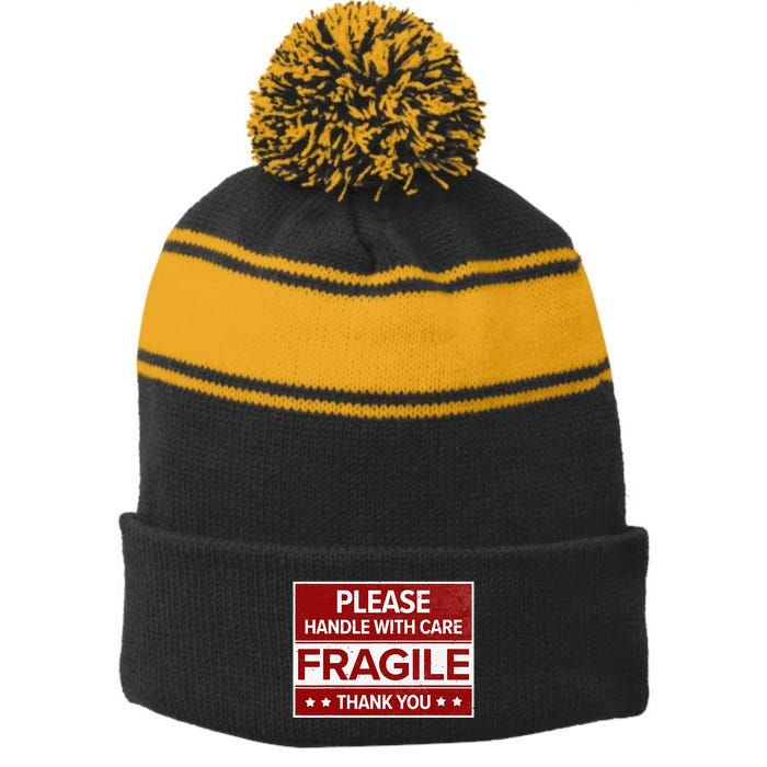 Fragile Please Handle With Care Sensitive Personality Stripe Pom Pom Beanie