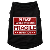 Fragile Please Handle With Care Sensitive Personality Doggie Tank