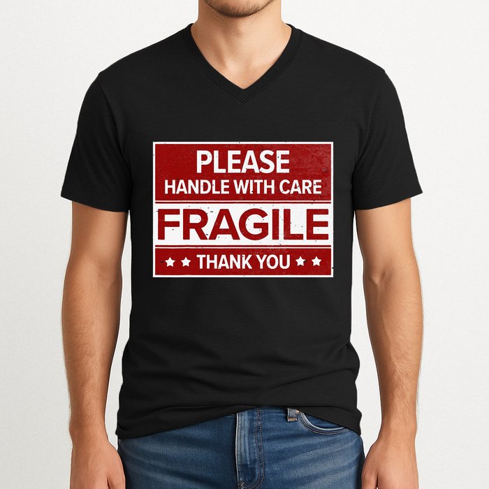 Fragile Please Handle With Care Sensitive Personality V-Neck T-Shirt
