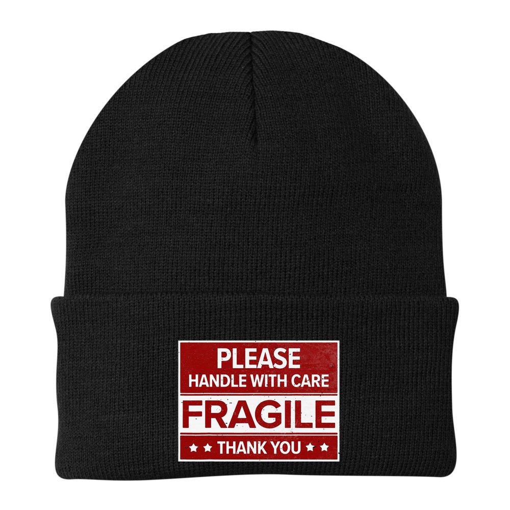 Fragile Please Handle With Care Sensitive Personality Beanie
