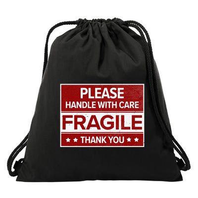 Fragile Please Handle With Care Sensitive Personality Drawstring Bag