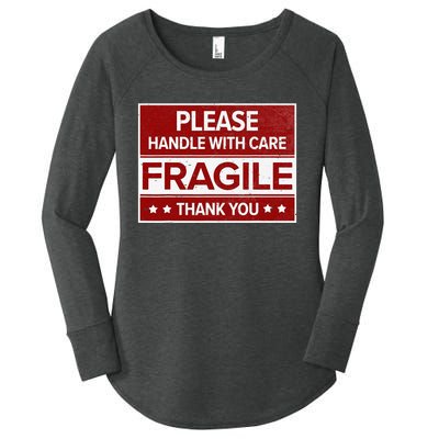 Fragile Please Handle With Care Sensitive Personality Women's Perfect Tri Tunic Long Sleeve Shirt