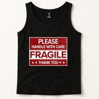 Fragile Please Handle With Care Sensitive Personality Tank Top