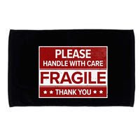 Fragile Please Handle With Care Sensitive Personality Microfiber Hand Towel