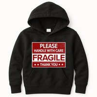Fragile Please Handle With Care Sensitive Personality Kids Hoodie