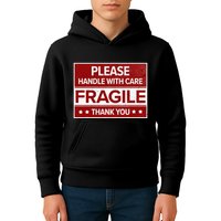 Fragile Please Handle With Care Sensitive Personality Kids Hoodie