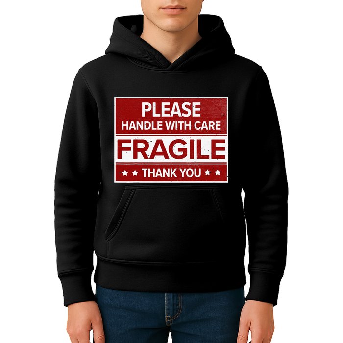 Fragile Please Handle With Care Sensitive Personality Kids Hoodie