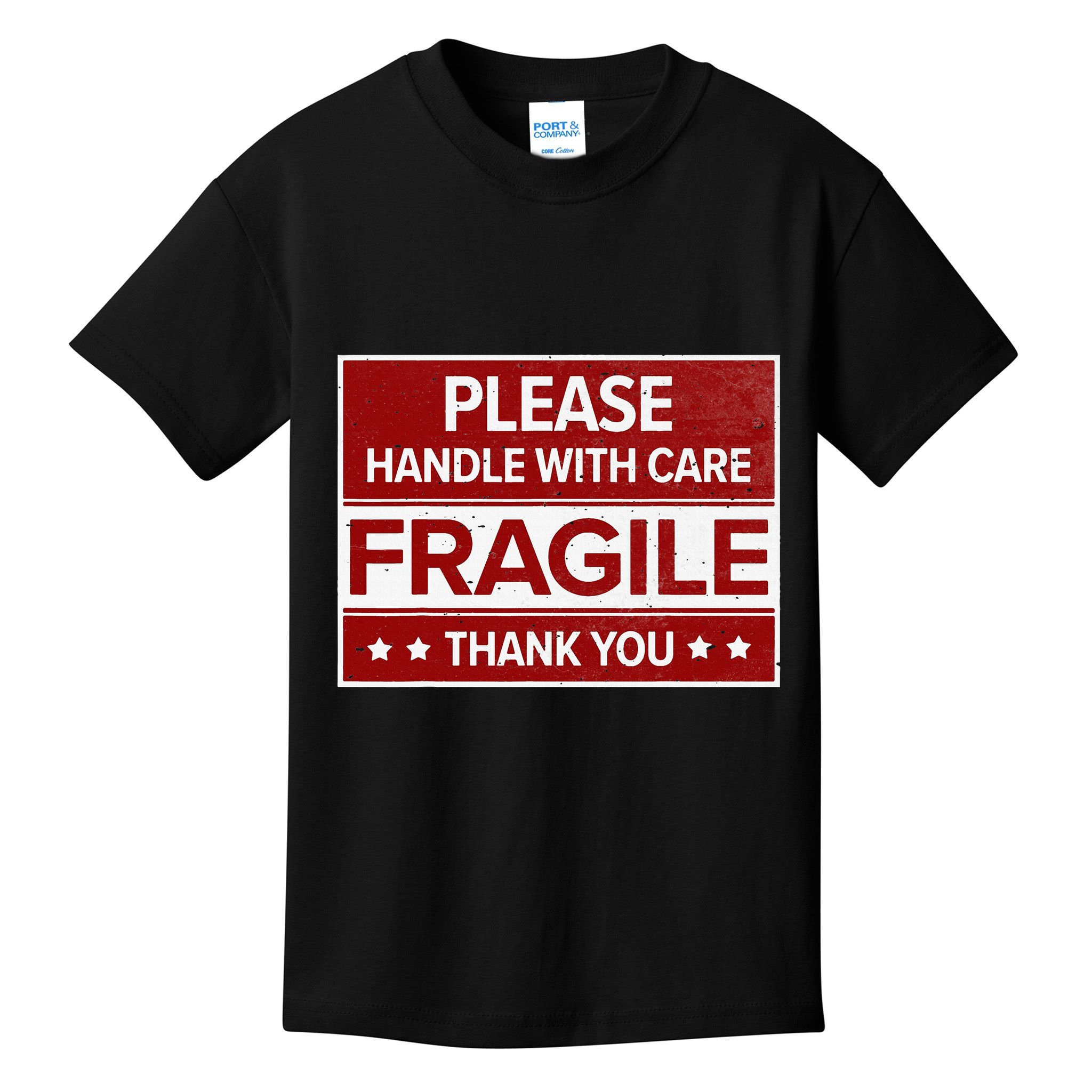 Fragile Please Handle With Care Sensitive Personality Kids T-Shirt
