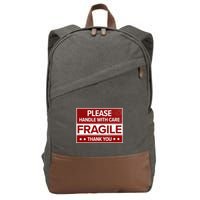 Fragile Please Handle With Care Sensitive Personality Cotton Canvas Backpack