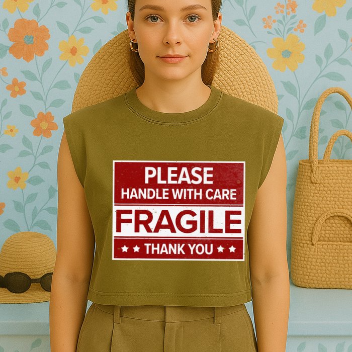 Fragile Please Handle With Care Sensitive Personality Garment-Dyed Women's Muscle Tee