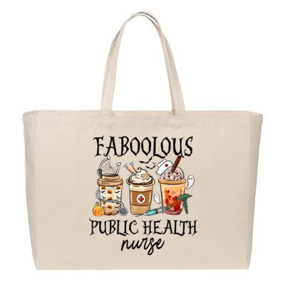 Faboolous Public Health Nurse Coffee Fall Halloween Costume Gift Cotton Canvas Jumbo Tote