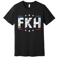 Fkh Political Humor F Kamala Harris Conservative Republican Premium T-Shirt